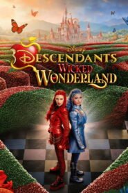Descendants: Wicked Wonderland